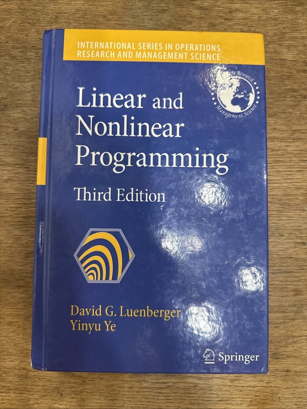 Linear and Nonlinear Programming (International Series in Operations – CLEAN EUC