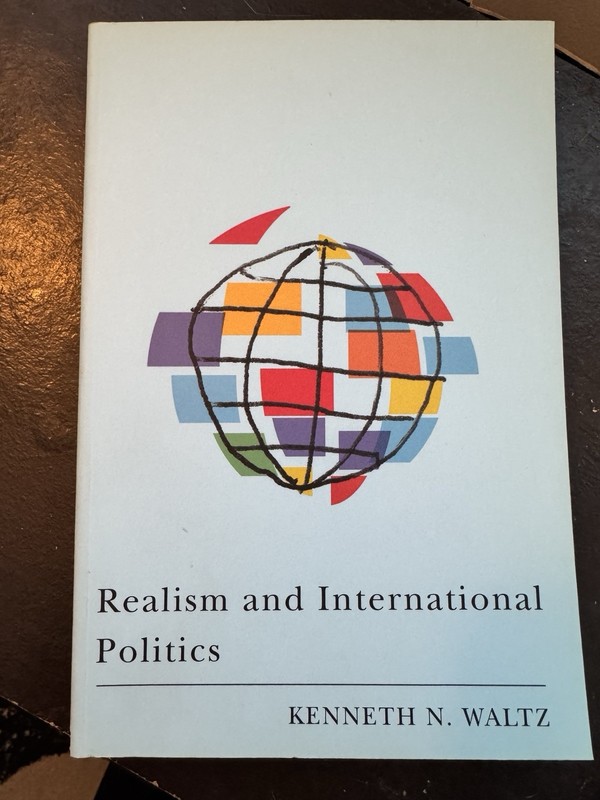Realism and International Politics – Paperback By Waltz, Kenneth N – LIKE NEW