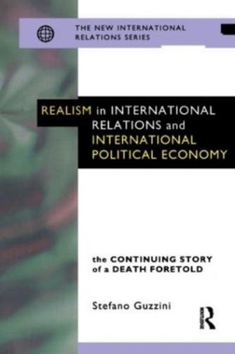 Stefano Guzzini Realism in International Relations and I (Paperback) (UK IMPORT)