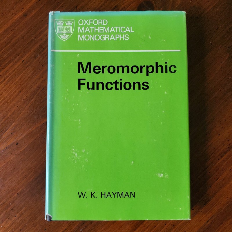 Meromorphic Functions by W. K. Hayman 1975 HC – Oxford Mathematical Monographs