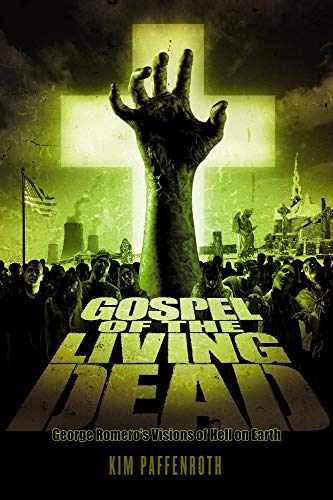 Gospel of the Living Dead: George – Hardcover, by Paffenroth Kim – Very Good b