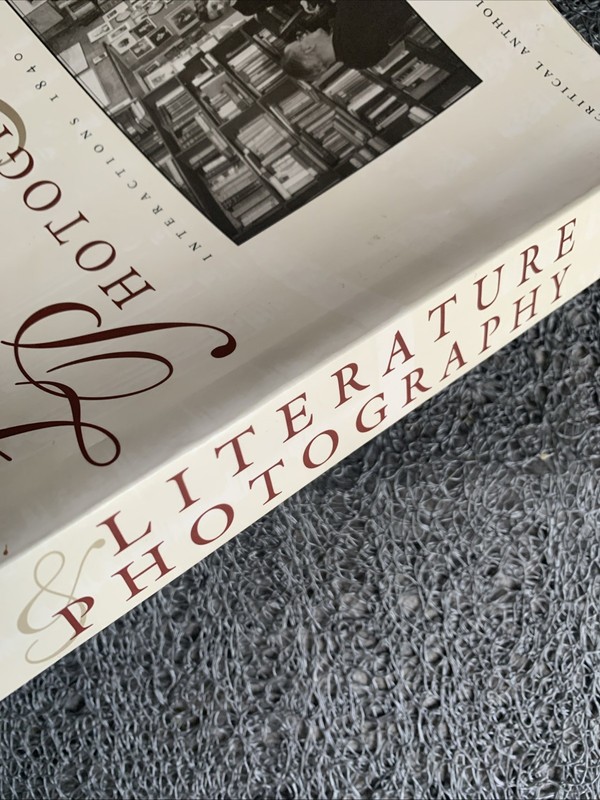 Literature and Photography : Interactions 1840-1990 : a Critical Anthology by Ja gallery