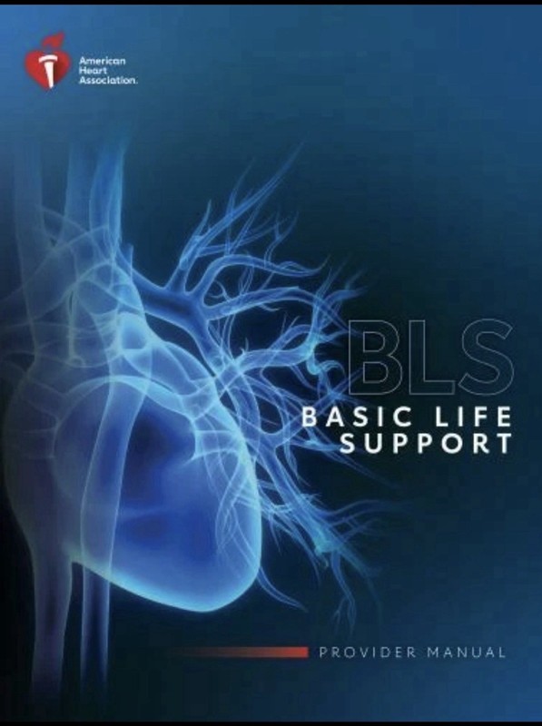 2020 BLS Provider Manual by Amaerican Heart Ass