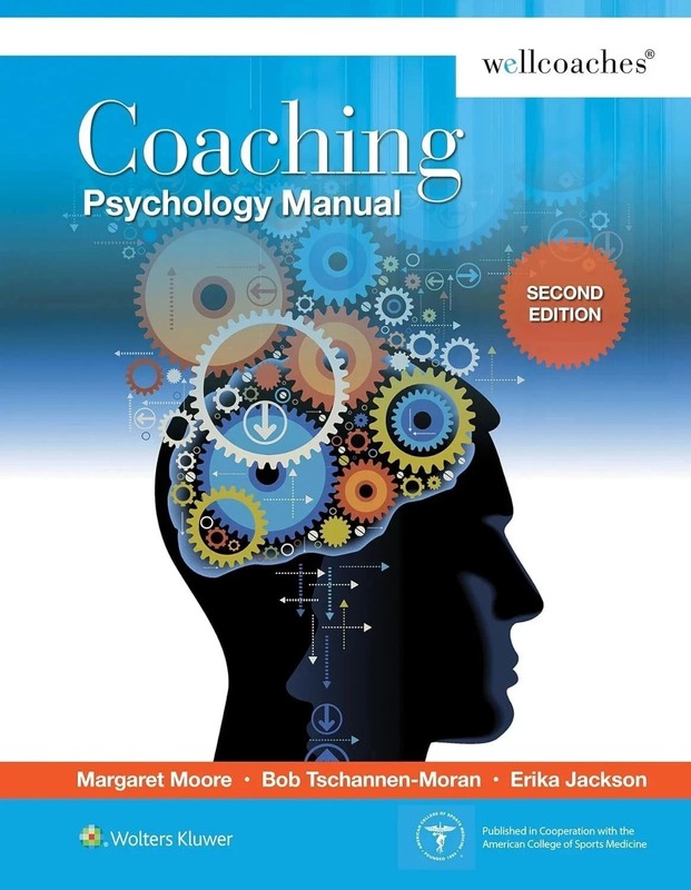 Coaching Psychology Manual by Margaret Moore (Spiral)