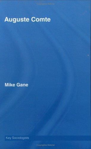 Auguste Comte, Hardcover by Gane, Mike, Like New Used, Free shipping in the US