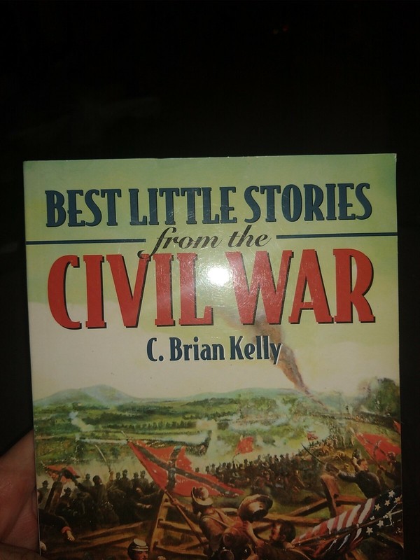 Best Little Stories from the Civil War by C. Brian Kelly. Mark Twain Home Museum