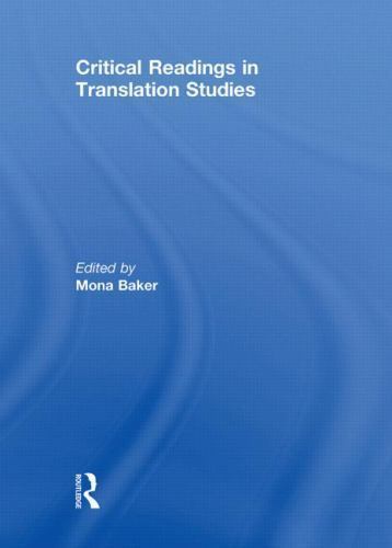 Critical Readings in Translation Studies, Hardcover by Baker, Mona (EDT), Bra…