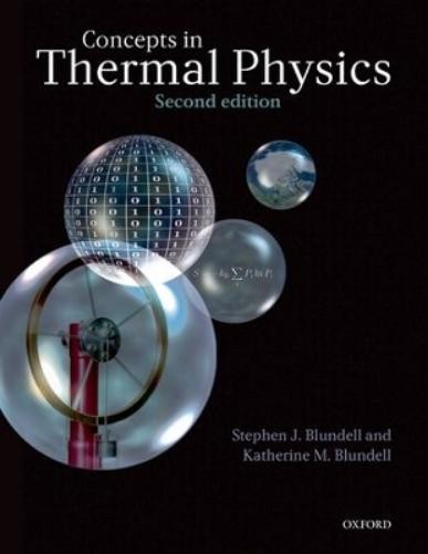 Katherine M. Blundell Stephen J. Blundel Concepts in Thermal Physic (Paperback)
