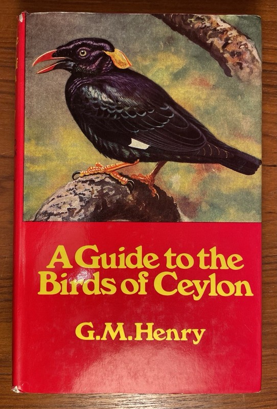 A Guide to the Birds of Ceylon G.M. Henry 1978 Revised Ed Hardcover Dust Jacket
