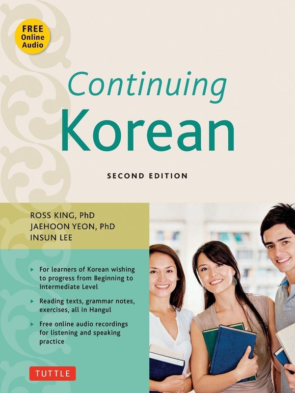 Continuing Korean: Second Edition (Online Audio Included) 2nd Edition by Ross Ki