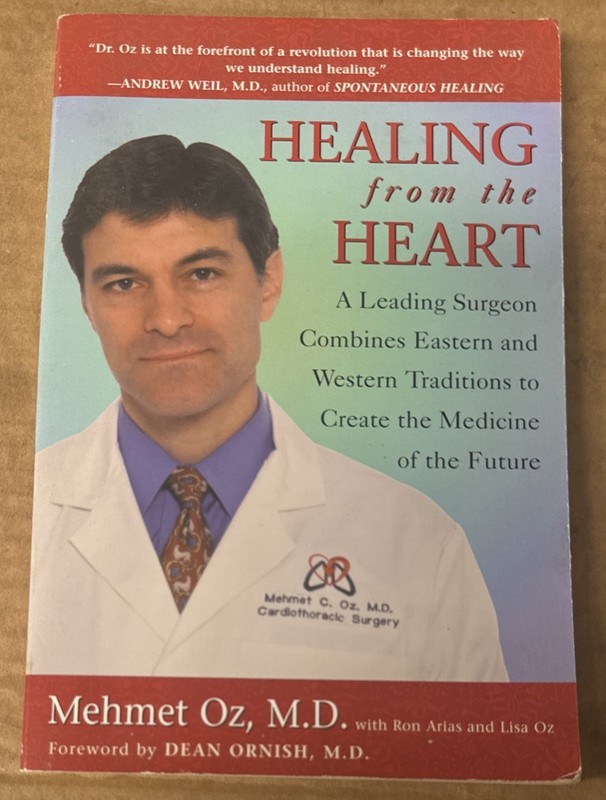 Healing from the Heart By Mehmet Oz, M.D. (1999, PAPERBACK, GOOD)