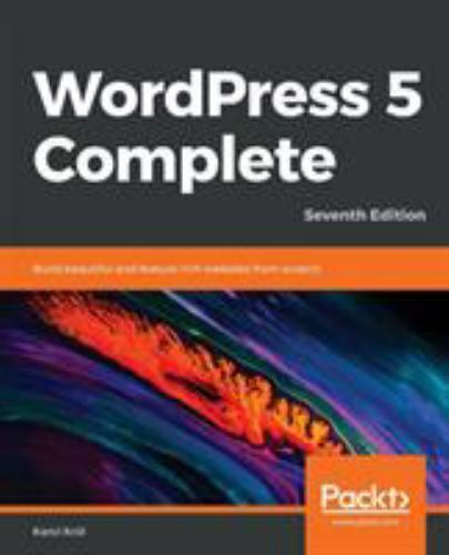 WordPress 5 Complete, 7th Edition, Brand New, Free shipping in the US