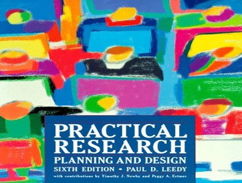 Practical Research: Planning and Design, Leedy, Paul D.
