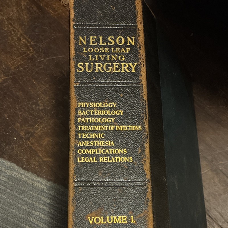Nelson Loose-Leaf Living Surgery Vol I by Whipple & St. John, Hardcover, Medical