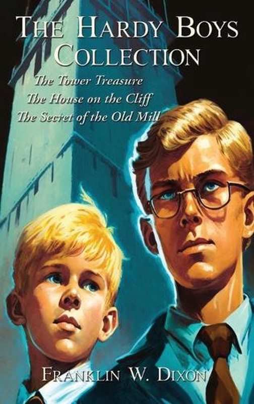 The Hardy Boys Collection: The Tower Treasure The House on the Cliff The Secret