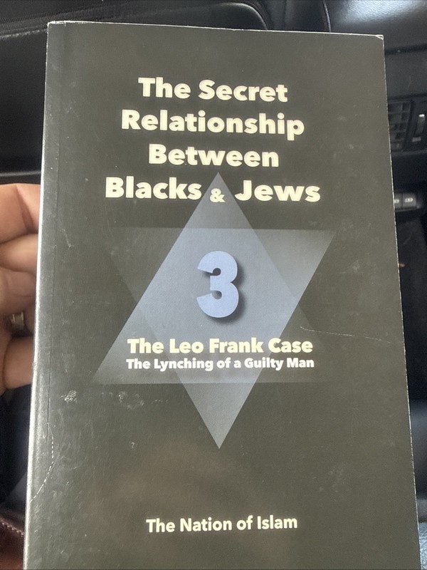 Secret Relationship Between Blacks and Jews, Volume 3 by Nation of Islam