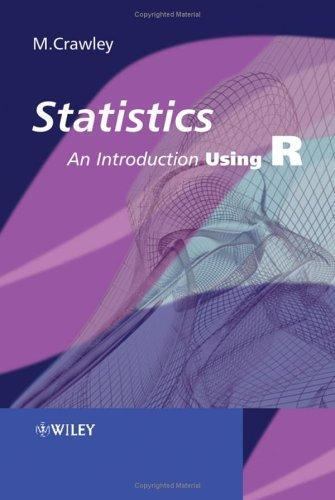 Statistics: An Introduction using R by Michael J. Crawley