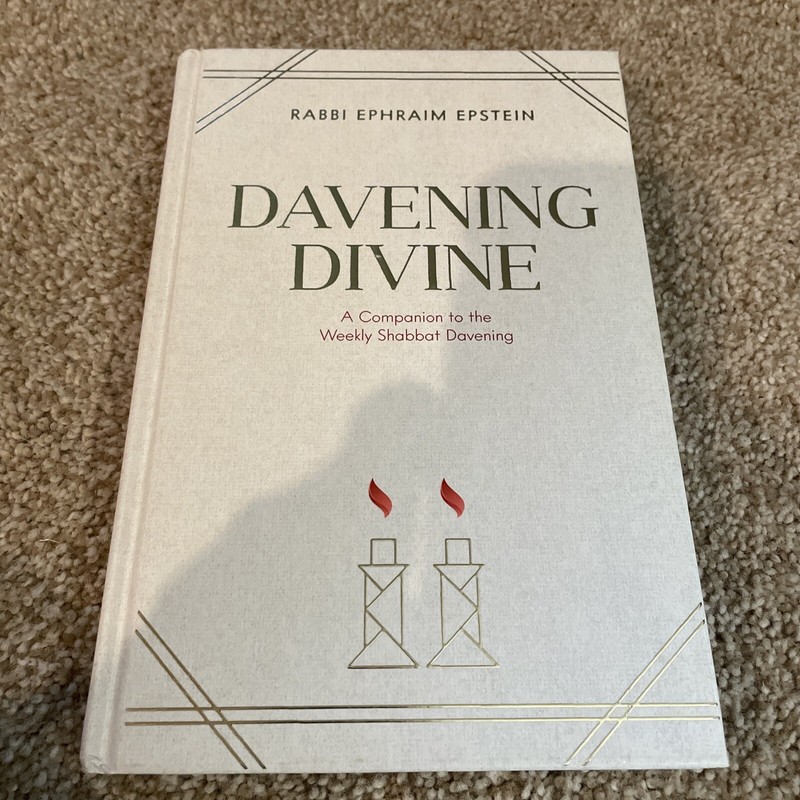 Davening Divine by Ephraim Epstein 2020 Hardcover