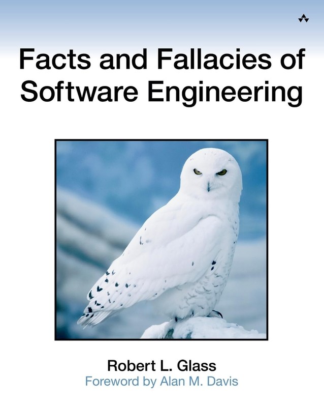 Facts and Fallacies of Software Engineering (Agile Software Development)
