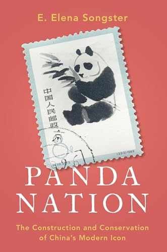 Panda Nation: The Construction and – Paperback, by Songster E. Elena – Very Good