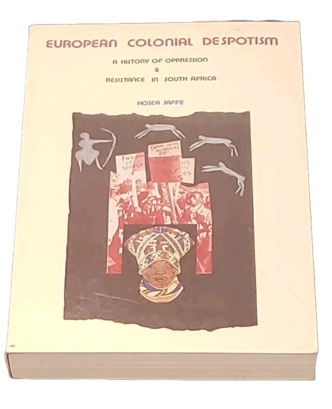 European Colonial Despotism: A History Of Oppression