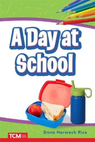 Dona Herweck Rice A Day at School (Paperback) Get Ready Vocabulary Readers