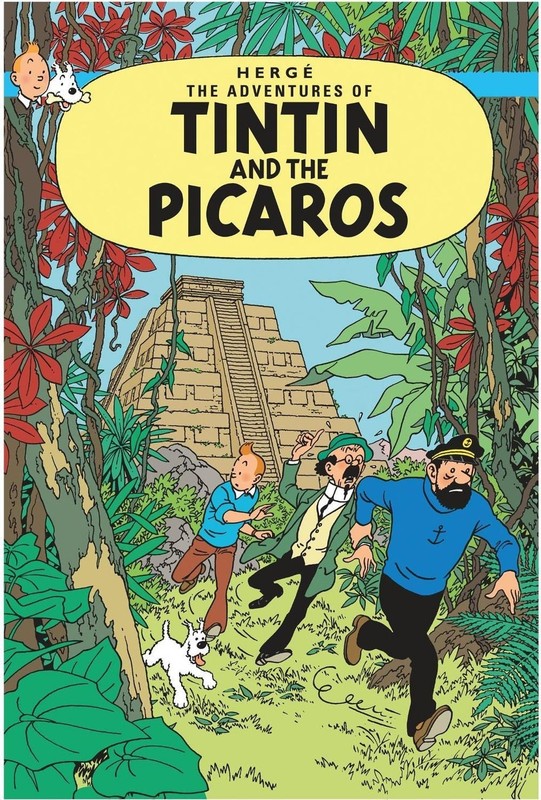 Tintin and the Picaros by Herg? (English) Paperback Book