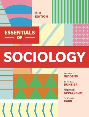 Essentials of Sociology – Paperback, by Giddens Anthony; Duneier – Acceptable v