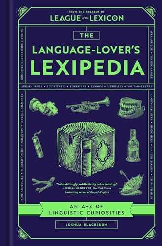 The Language-Lover’s Lexipedia: An – Hardcover, by Blackburn Joshua – Very Good