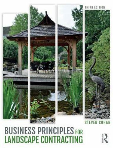 Business Principles for Landscape Contracting, Cohan, Steven, Good Book