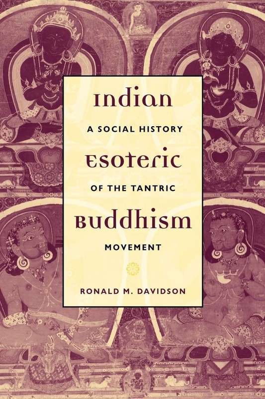 Indian Esoteric Buddhism: A Social History of the Tantric Movement – paperba…