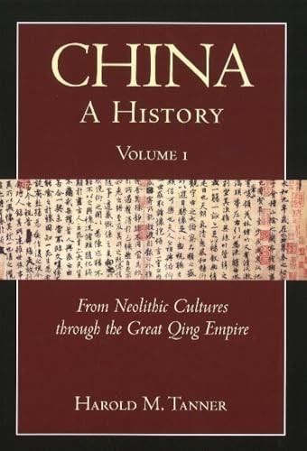 China: A History (Volume 1)