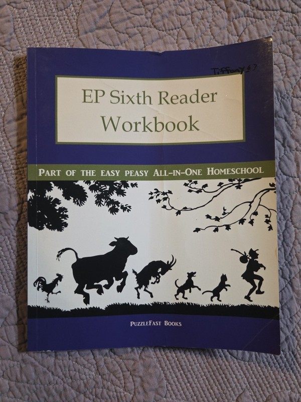 Ep Reader Workbook Ser.: EP Sixth Reader Workbook : Part of the Easy Peasy…