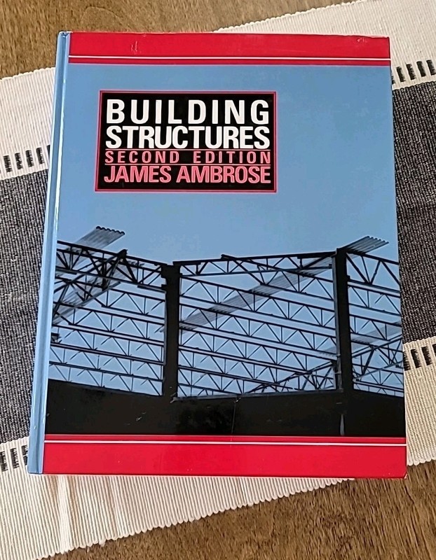 Building Structures by James Ambrose 1993 HC 2nd Edition Engineering