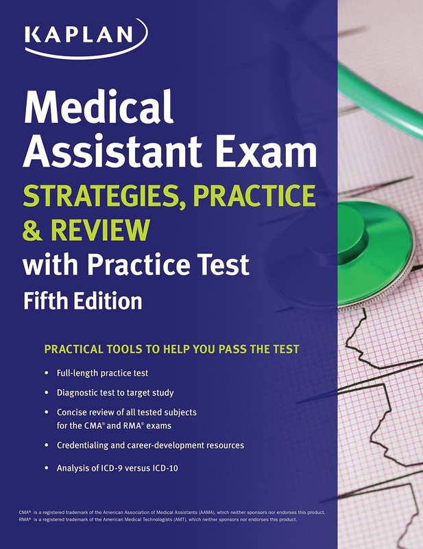 Medical Assistant Exam Strategies, Practice & Review with Practice Test (Kap…