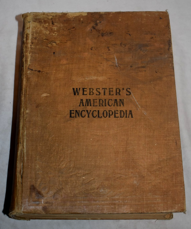 1909 Webster’s American Encyclopedia Complete Abridged Library One Volume HC