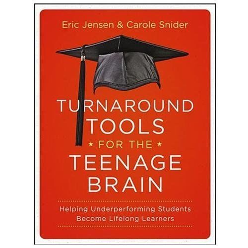 Turnaround Tools for the Teenage Brain: Help- 1118343050, Eric Jensen, paperback