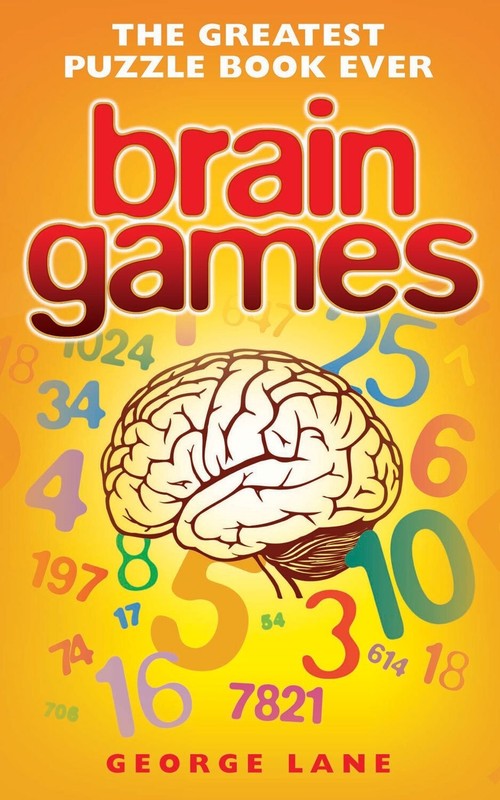 Brain Games: The Greatest Puzzle Book Ever by George Lane (Paperback) Book, New