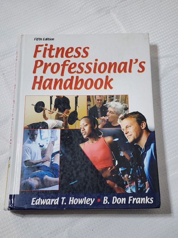 Fitness Professionals Handbook – 5th Edition – Hawley & Franks (2007, Hardcover)