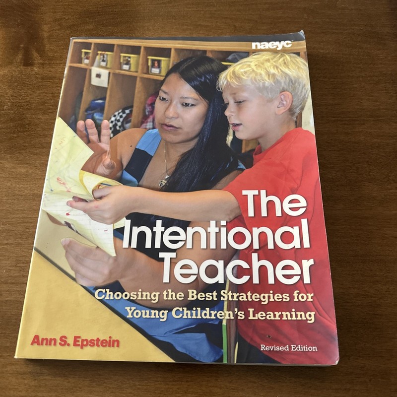 The Intentional Teacher: Choosing the Best Strategies for Young Children’ – GOOD