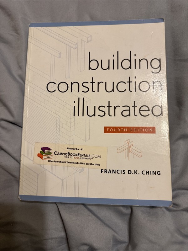 Building Construction Illustrated by Francis D. K Ching 4E paperback used fair