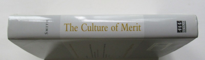 VTG The Culture Of Merit by Jay M. Smith 1996 HC/DJ VG gallery