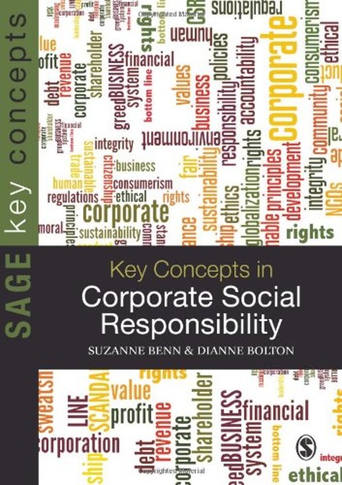 Key Concepts in Corporate Social Responsibility Dianne, Benn, Suz