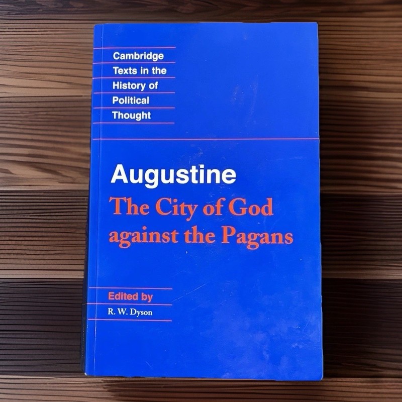 Augustine City of God Against the Pagans Cambridge Texts History Philosophy