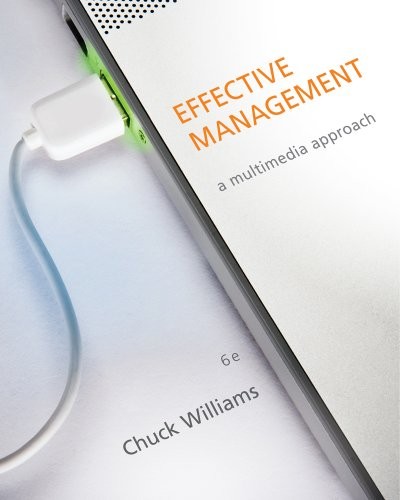 EFFECTIVE MANAGEMENT By Chuck Williams