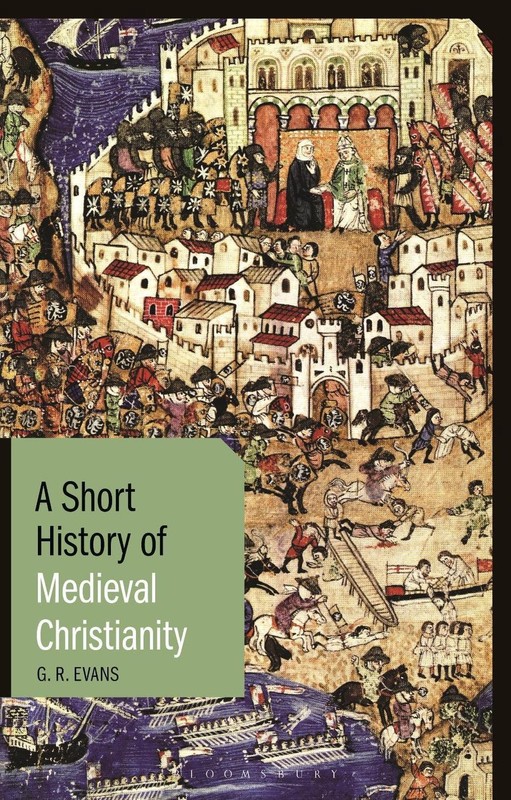 A Short History of Medieval Christianity by Dr. G.R. Evans (English) Paperback B
