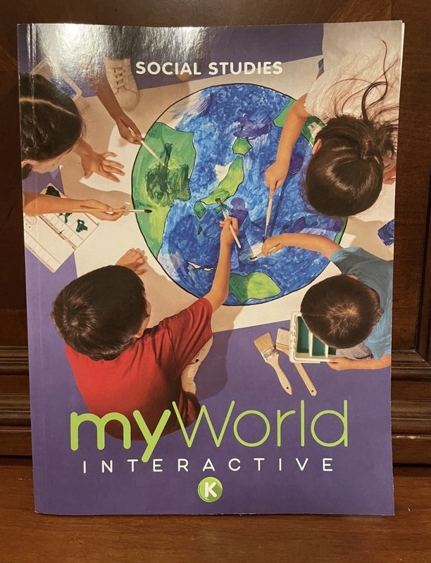Social Studies MyWorld Interactive Kindergarten Workbook SAVVAS New Homeschool