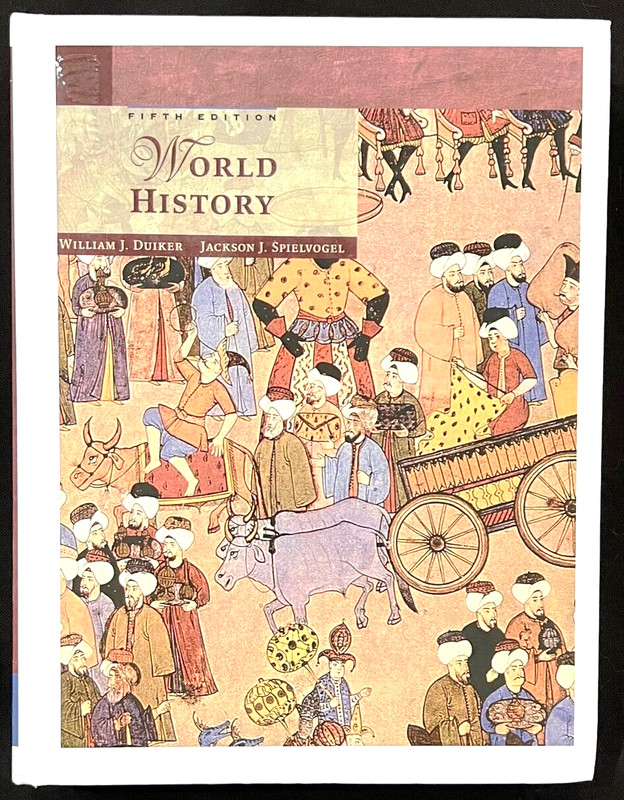 WORLD HISTORY (Student Textbook) 5e (2006, Thomson Learning, Inc.)
