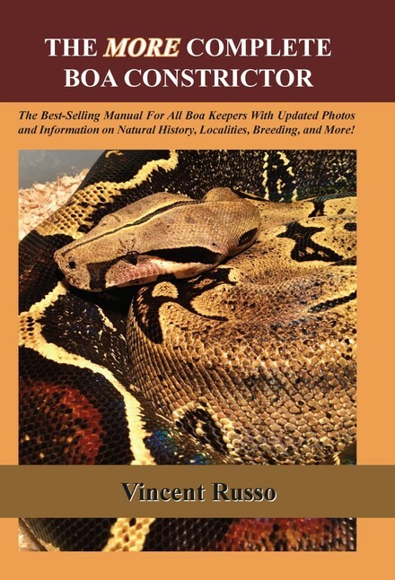 The More Complete Boa Constrictor Hardcover Care Book Snakes Reptiles Breeding