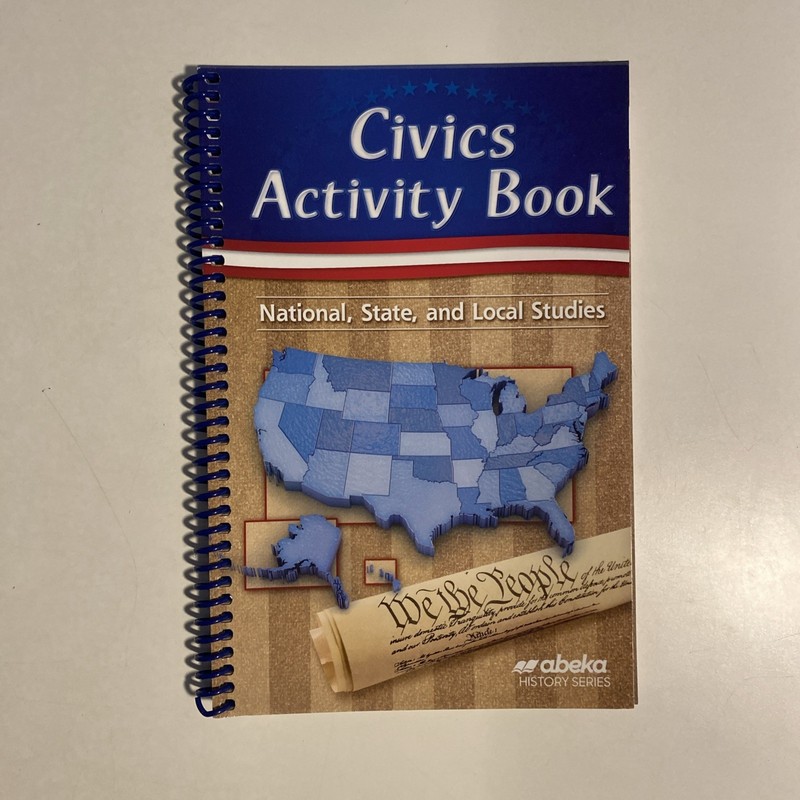 Abeka Civics Activity Book for 8th Grade- 2015 Student Textbook